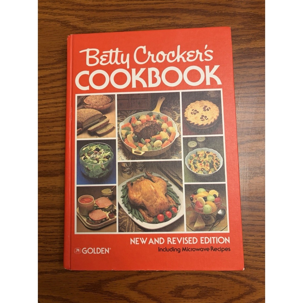 Betty Crocker's Cookbook New And Revised Edition 1980 Including Microwave Recipe